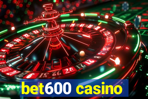 bet600 casino